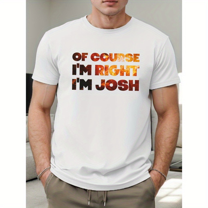 

Right Josh Men's Short Sleeve T-shirt Summer T-shirt Top