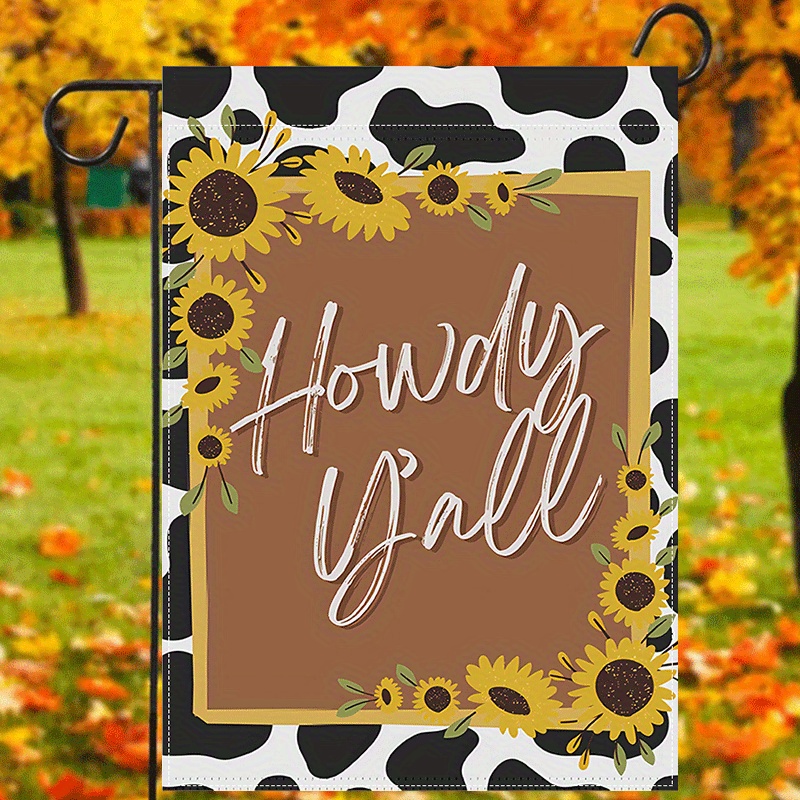 

1pc, Howdy Y'all Garden Flag, Cow Sunflower Print Yard Flag Autumn Farmhouse Decorations Double Sided Waterproof Burlap Banner 12x18inch