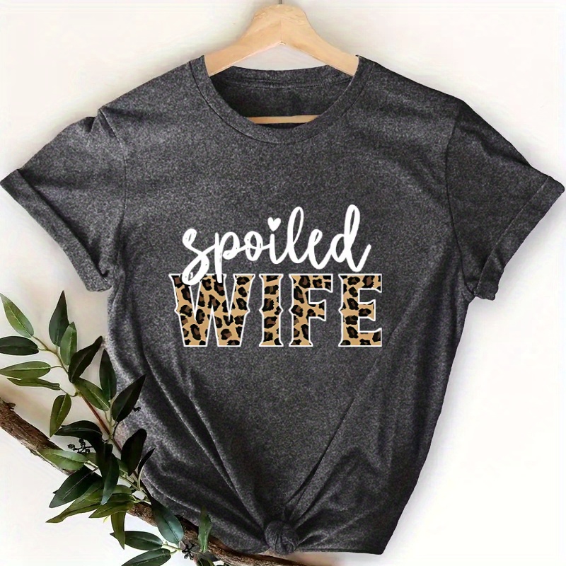 

Wife Print Crew Neck T-shirt, Casual Short Sleeve Top For Spring & Summer, Women's Clothing