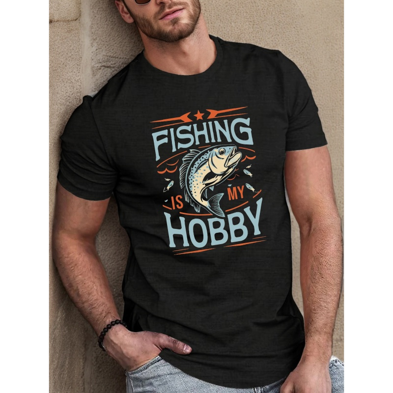 

Fishing Is My Hobby Fitted Men's T-shirt, Sweat-wicking And Freedom Of Movement