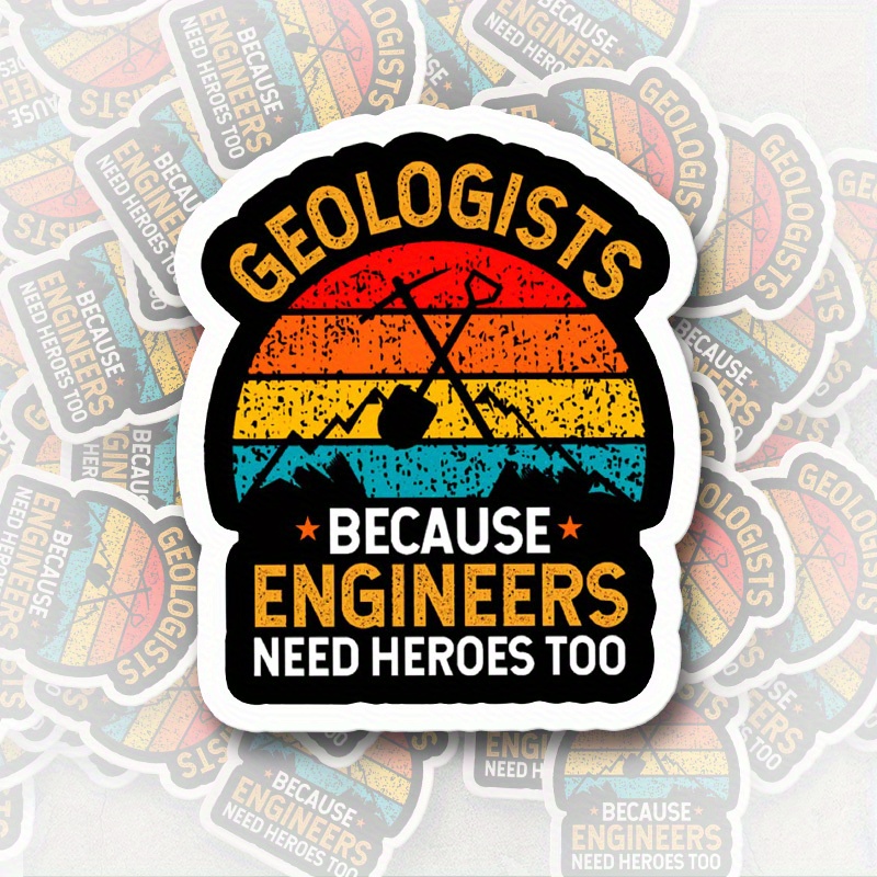 

Geologist Heroes" Vinyl Stickers - Perfect For Rock Collectors, Fun Gift Idea For Laptops, Cars, Water Bottles & More