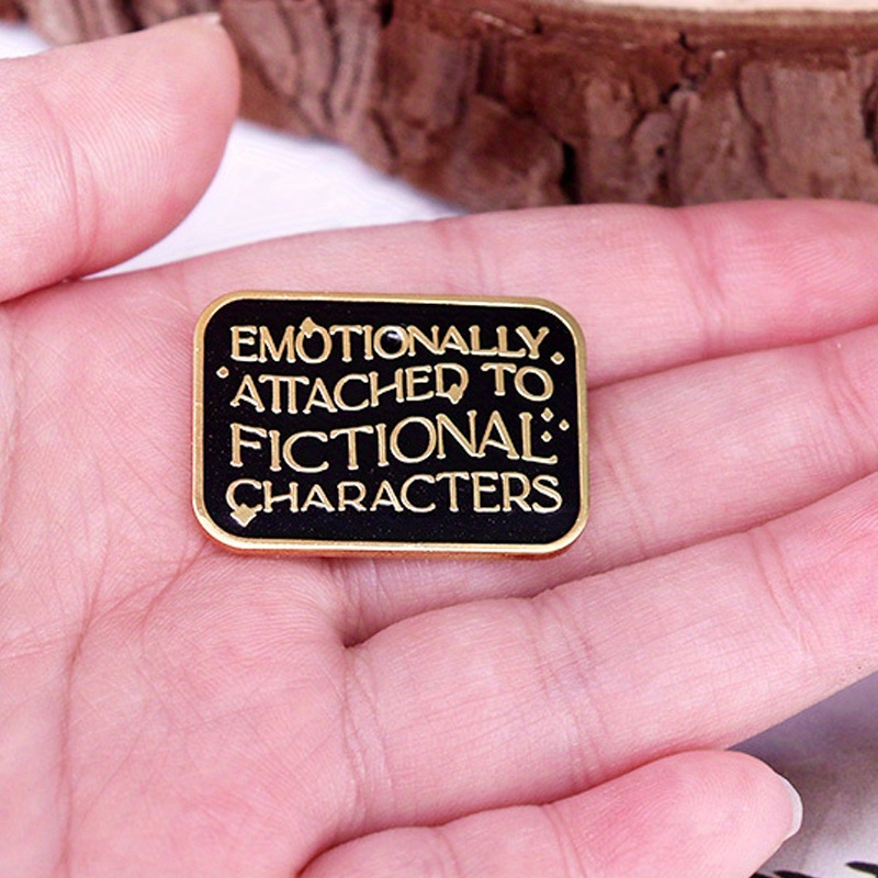 Emotional Attachment Enamel Pins for Book Lovers