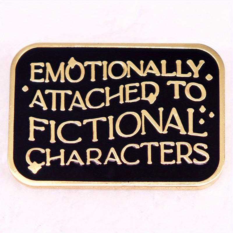 Emotional Attachment Enamel Pins for Book Lovers