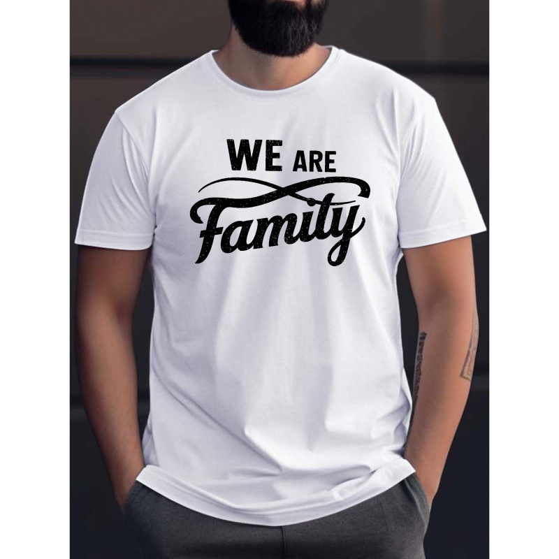 

We Are Family Letter Print Men's Crew Neck Short Sleeve Tees, Casual T-shirt, Casual Comfy Lightweight Top For Summer