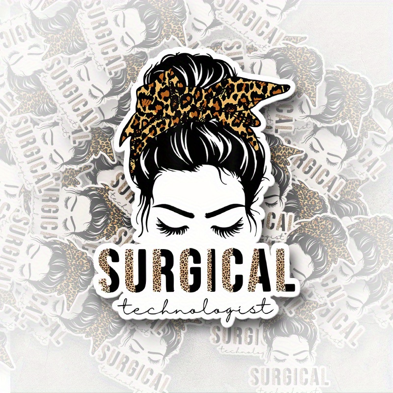 

Proud Surgical Technologist Vinyl Sticker - Perfect For Laptops, Cars & Bottles | Durable, Single-use Decal