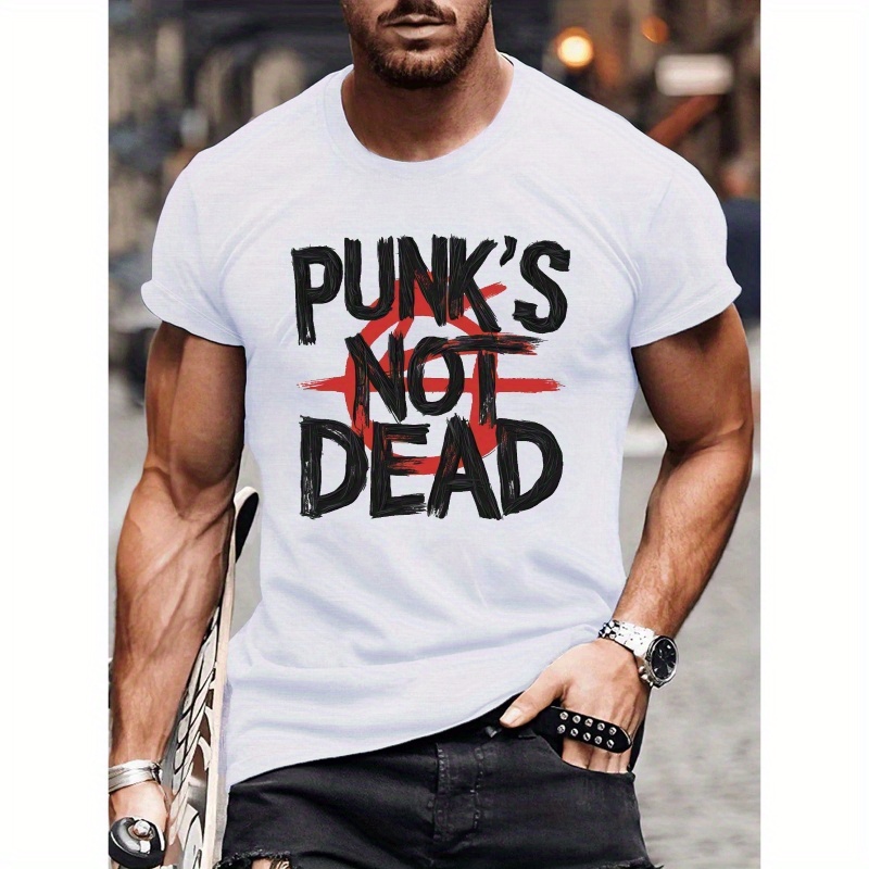 

Punk's Not Dead Print, Men's Crew Neck Short Sleeve T-shirt, Casual Comfy Top For Daily And Outdoor Wear