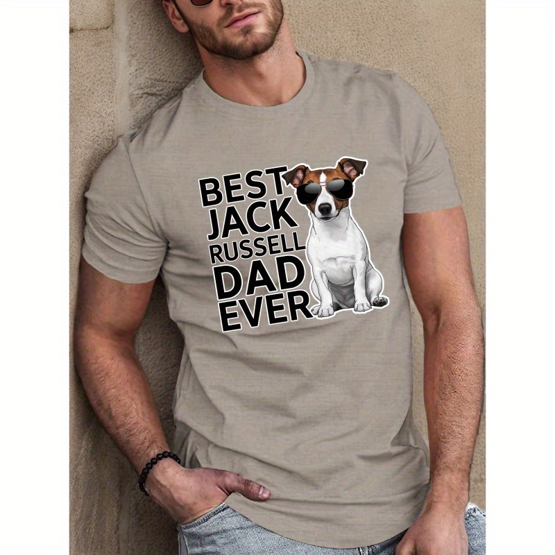 

Best Jack Russell Dad Ever Print Tee Shirt, Tees For Men, Casual Short Sleeve T-shirt For Summer