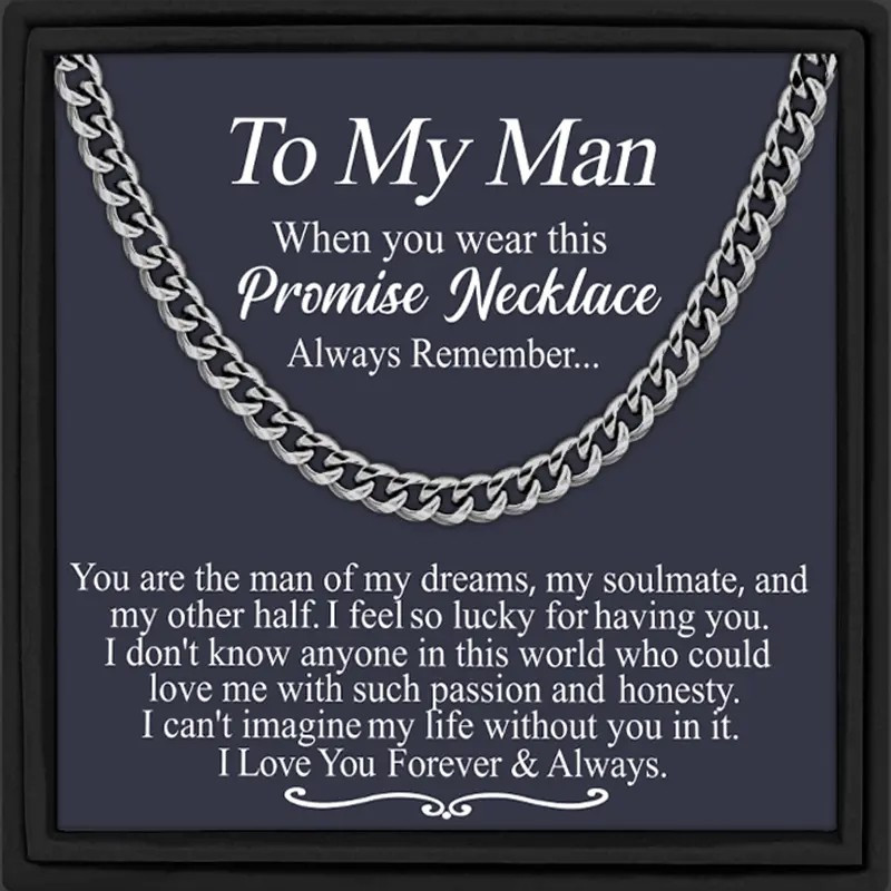 

Elegant Style, Elegant Stainless Steel Cuban Link Chain Necklace For Husband Or Boyfriend - "to My For Man" Inspirational Message, Ideal Valentine's Day, Birthday, Anniversary Gift