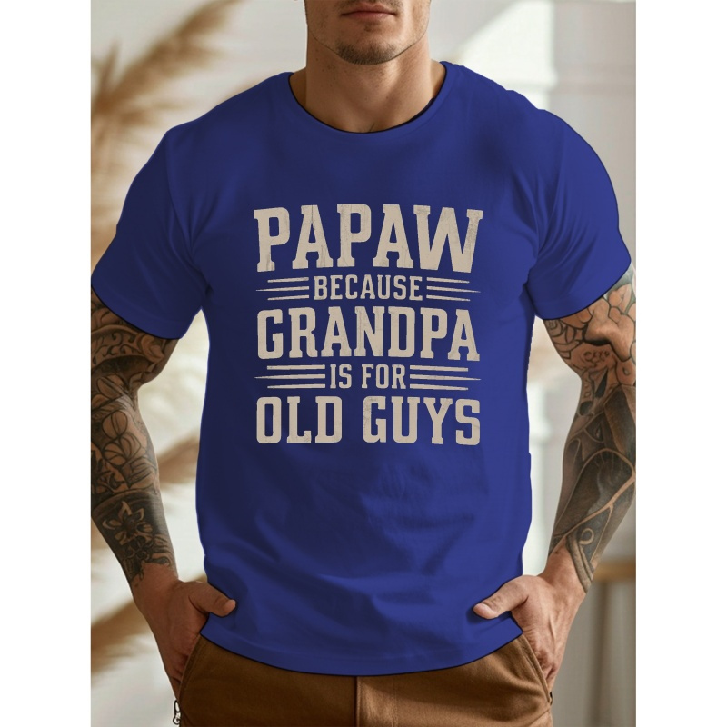 

Is For Old Guys Print, Men's Round Neck Short Sleeve T-shirt, Casual Comfy Top For Summer Wear