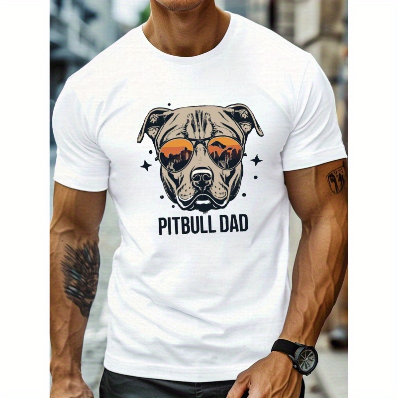

Sunglasses Dog & Pitbull Dad Print, Men's Round Crew Neck Short Sleeve Casual T-shirt & Comfy Lightweight Top For Summer Daily Commute
