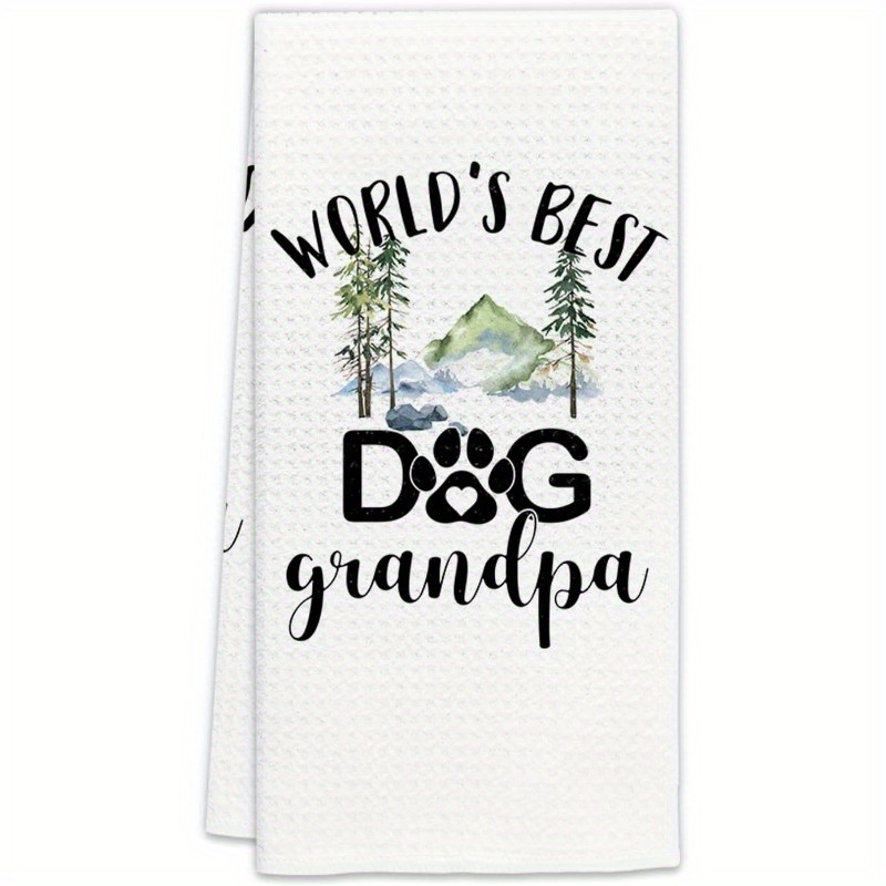 

Super Soft Woven Polyester Dish Towel - Contemporary Dog Grandpa Kitchen Hand Towel With Character Theme - Machine Washable Decorative Bathroom Towel - Lover Gift 18"x26