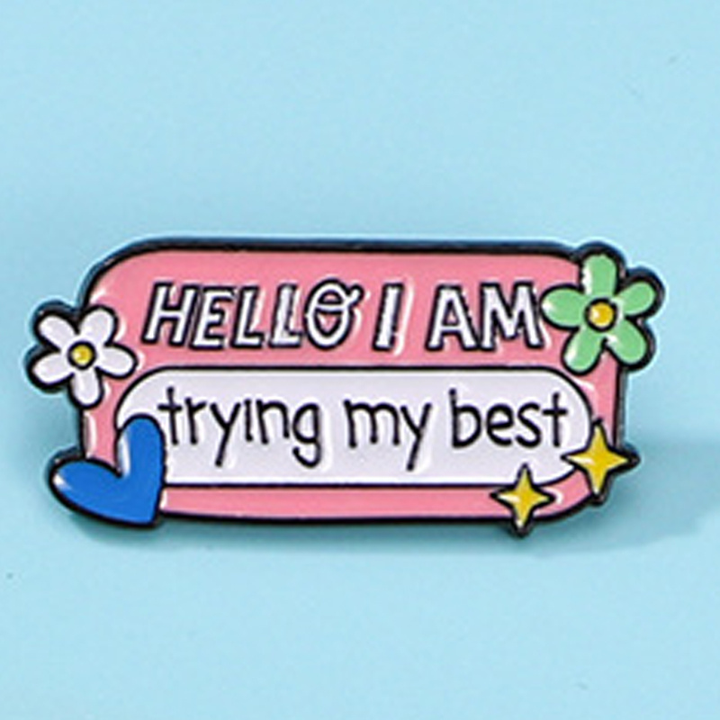 

hello I Am " Funny Inspirational Quotes Letter Brooch, Cute Bookbag Clothing Decoration Badge