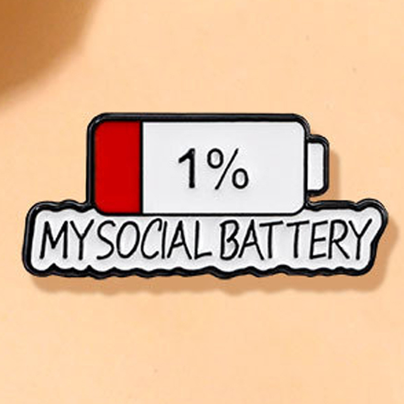 

My Social Battery 1%" Humorous Acrylic Brooch - Backpacks & Clothing Decoration