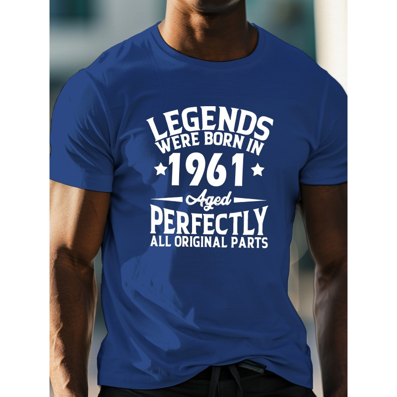 

' Legends Were Born In 1961 ' Print Men's Crew Neck Short Sleeve T-shirt, Slightly Elastic, Summer Casual Versatile Top For Outdoor Fitness & Daily Commute
