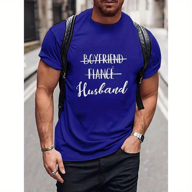 

Men's Casual T-shirt With "boyfriend Fiance Husband" Print, Short-sleeved Crew Neck Top For Spring And Summer