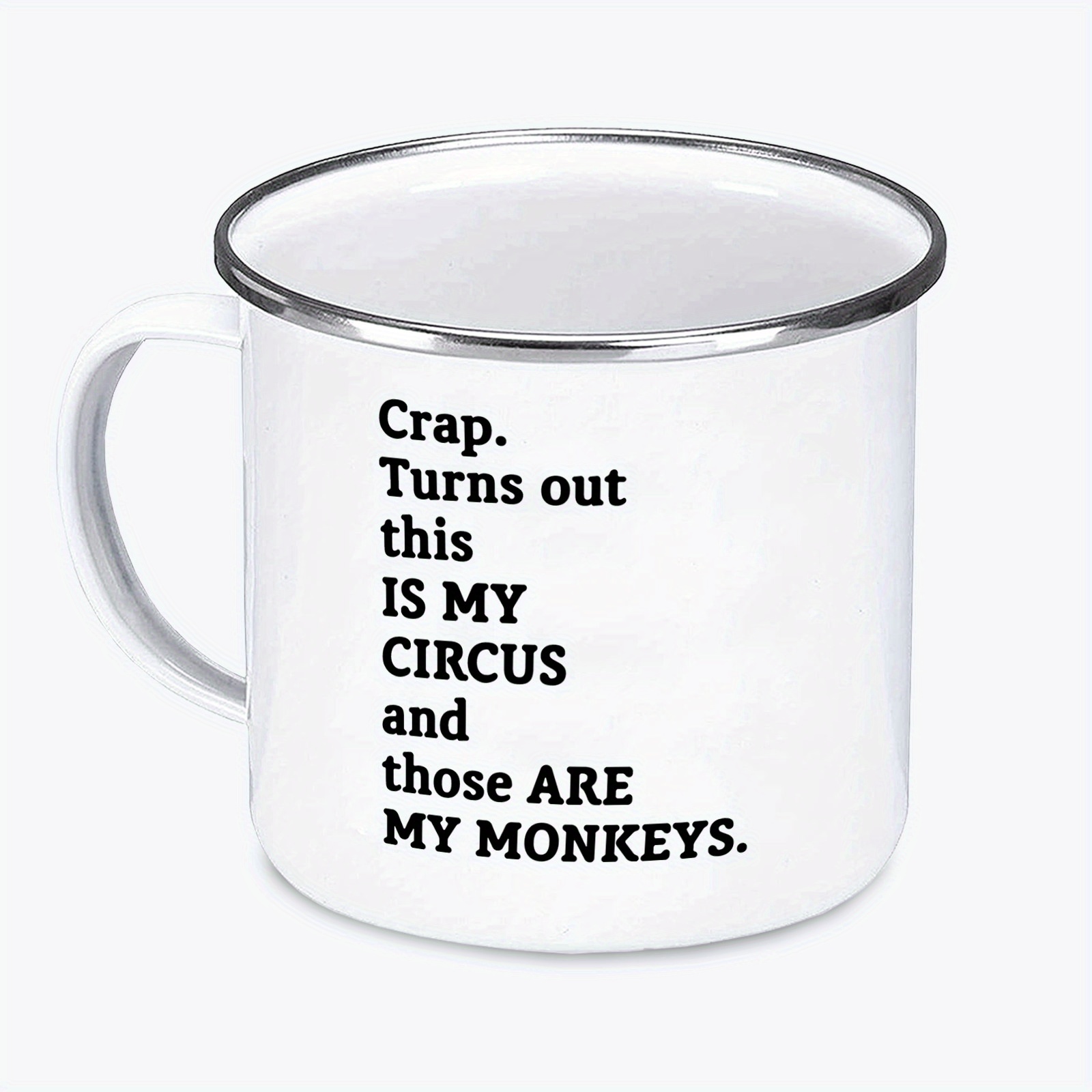 

1pc, Crap. Turns Out This Is My Circus Coffee Mug, Funny Coffee Cups, Water Cups, Summer Winter Drinkware, Birthday Gifts, Holiday Gifts