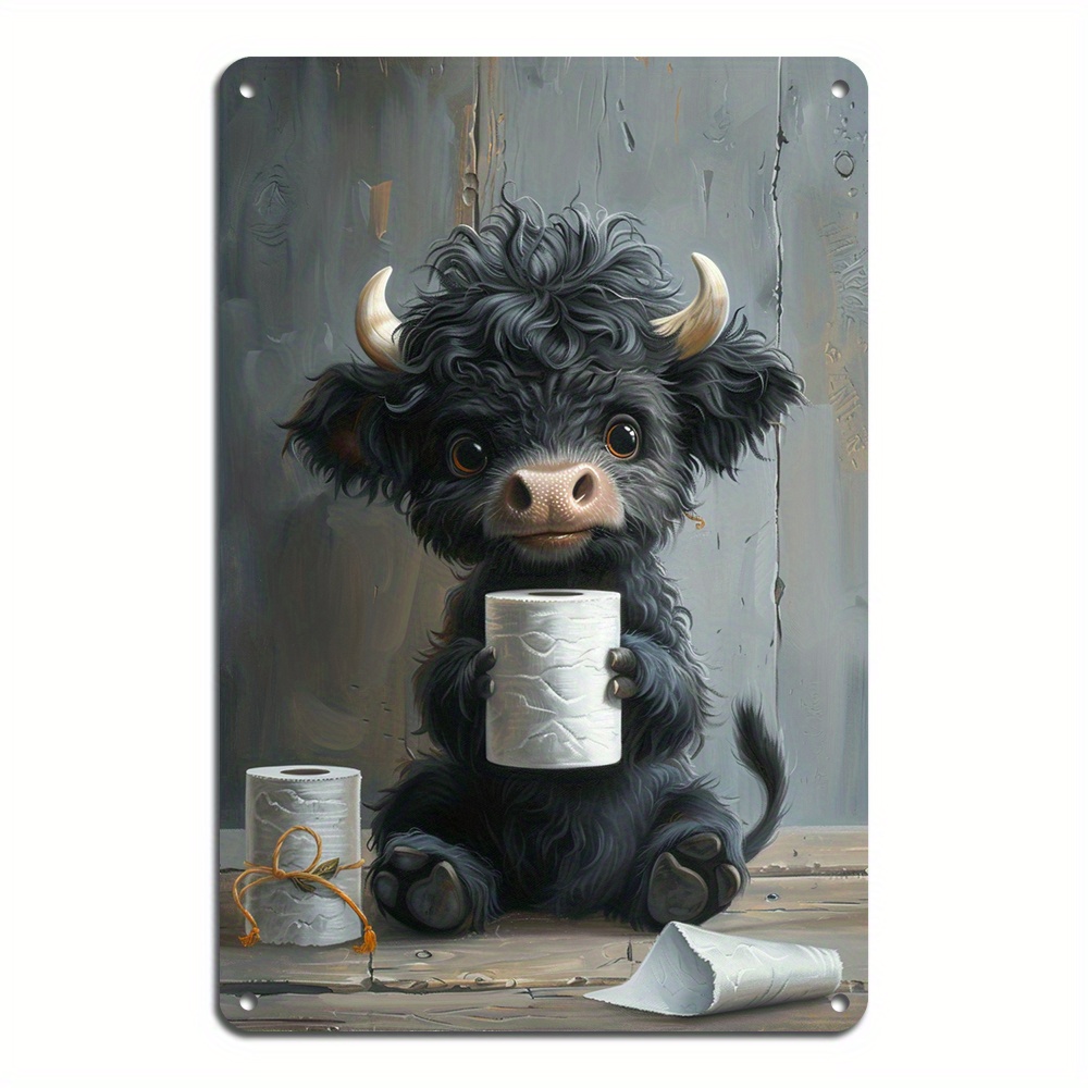 

Highland Cow Metal Tin Sign With Toilet Paper - Reusable Aluminum , Indoor/outdoor Decorative Plaque, Pre-drilled, Waterproof, Weather Resistant, For 14+, 1pc (8x12 Inch)