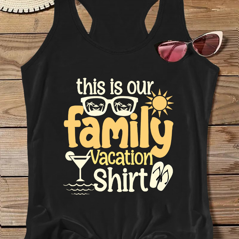 

Women's Sleeveless Tank Top, "this Is Our Family Vacation Shirt" Print, Round Neck, Casual Sporty Style, Summer Apparel
