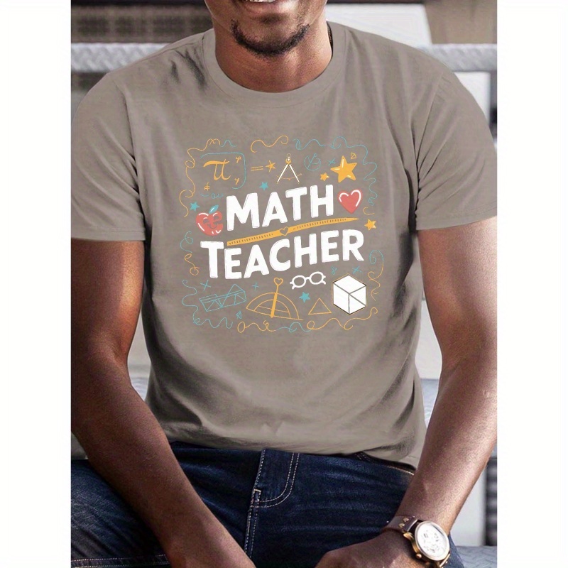 

Letters Math Teacher Simple Print Tee Shirt, Tees For Men, Casual Short Sleeve T-shirt For Summer