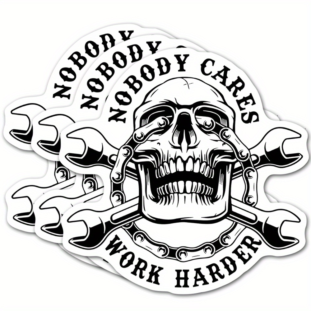 

3-pack Vinyl Nobody Cares Work Harder Decal Stickers - Durable Inspirational & Wrenches Design For Water Bottles, Tumblers, Hard Hats, Helmets, Cars, Laptops - Waterproof Motivational Quotes