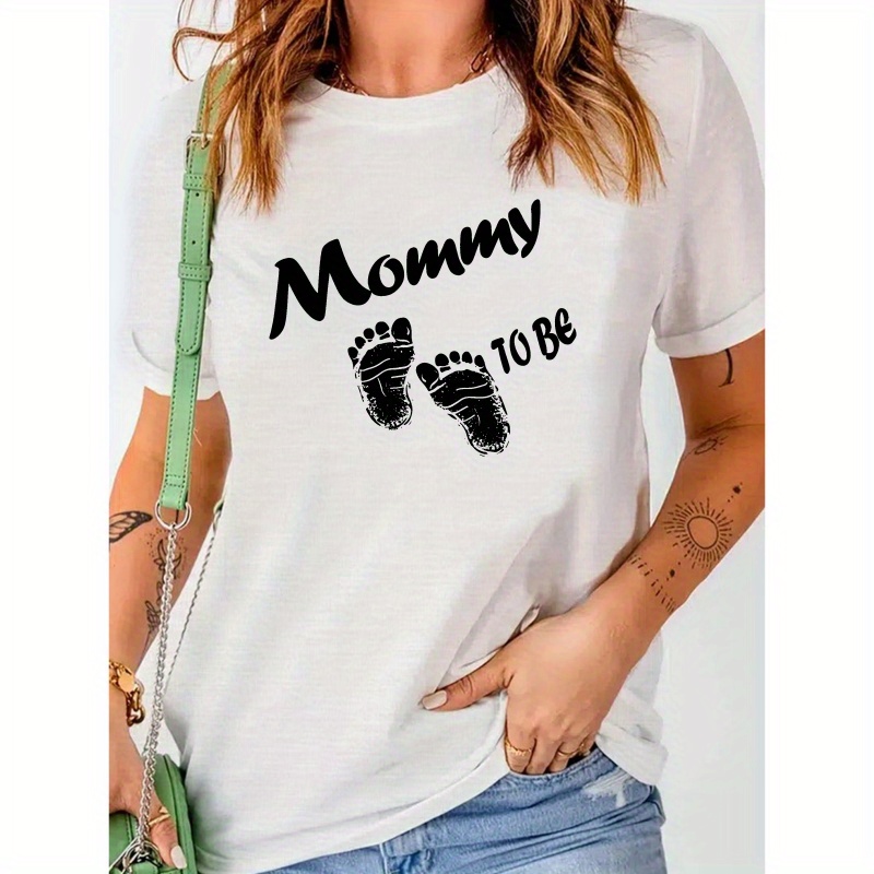 

Become A Mother Print T-shirt, Casual Crew Neck Short Sleeve T-shirt For Spring & Summer, Women's Clothing