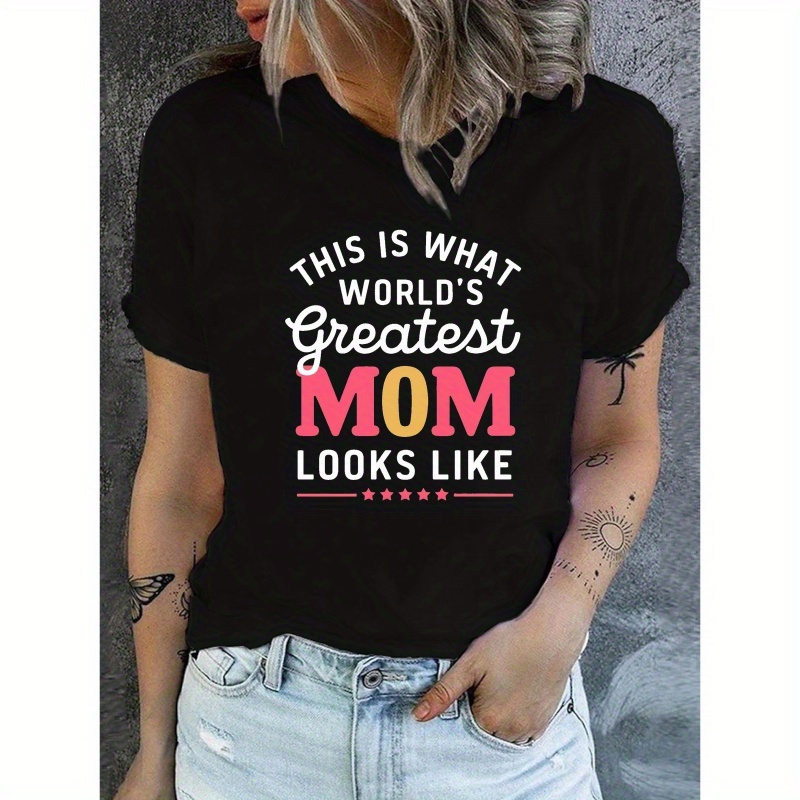 

World's Greatest Mom Print Crew Neck T-shirt, Casual Short Sleeve Top For Spring & Summer, Women's Clothing