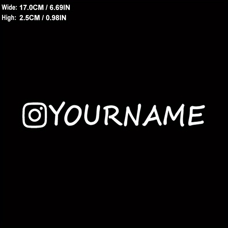 

Custom Instagram Name Decal - Personalized Social Media Username Pvc Sticker, Car Window Vinyl Cling, Ig Tag For Business Promotion