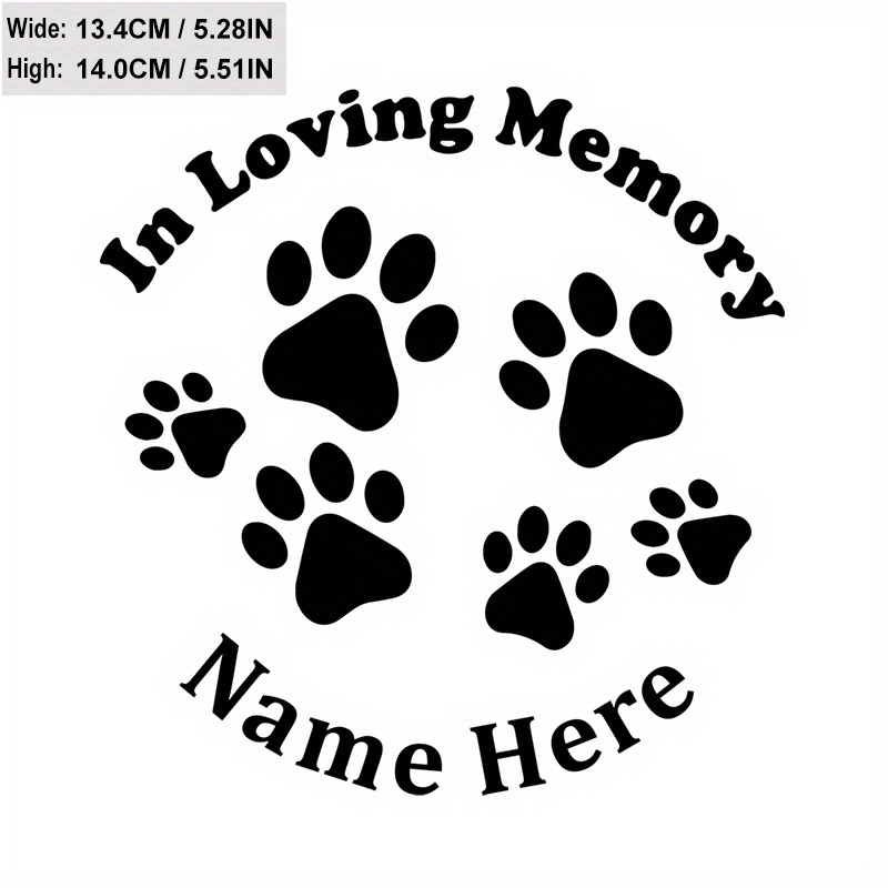 

Custom Pet Memorial Paw Print Vinyl Decal - Personalized Dog & Cat Loss Sympathy Car Window Sticker, Durable Pvc Material Car Accessories Exterior Dog Stickers Bling
