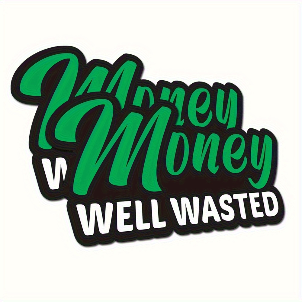 

(2pcs) Money Well Wasted Funny Bumper Sticker Vinyl Decal Sticker Humor For Car Truck Suv Window Sport Bike Boats