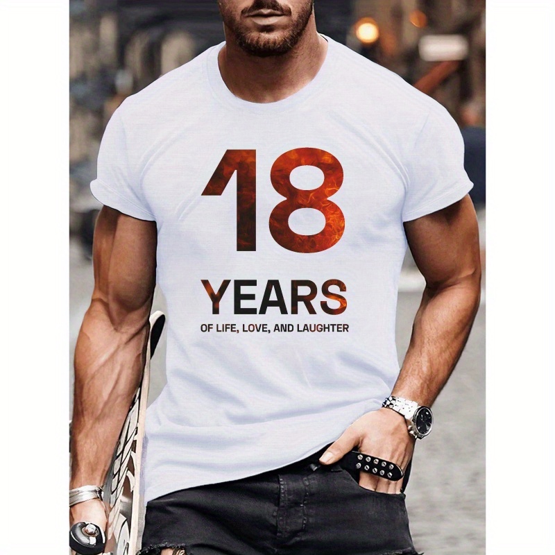 

18 Years Letter Print Men's Crew Neck Short Sleeve T-shirt, Trendy Tees, Casual Comfortable Versatile Top For Summer, Birthday Celebration