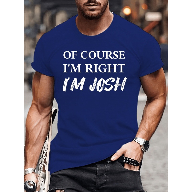 

Right Josh Print Tee Shirt, Tees For Men, Casual Short Sleeve T-shirt For Summer