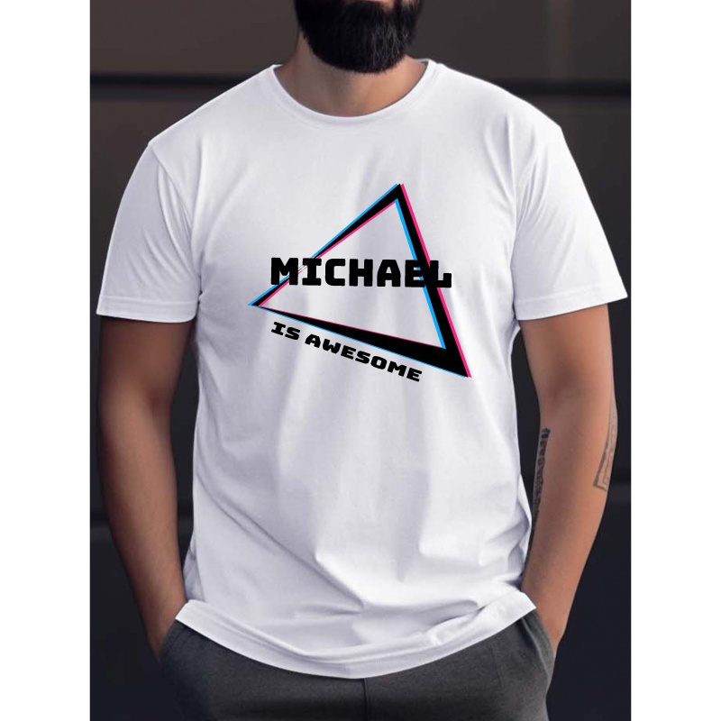 

Michael Is Awesome" Graphic Tee For Men - Casual Short Sleeve, Breathable Polyester, Machine Washable - Fashion