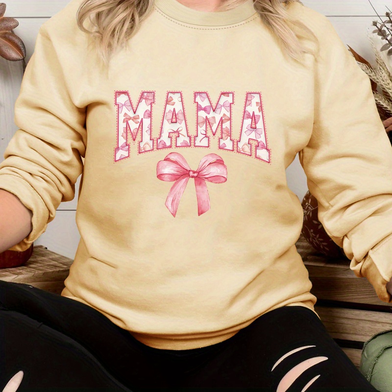

Mama Print Pullover Sweatshirt, Casual Long Sleeve Crew Neck Sweatshirt For Fall & Winter, Women's Clothing