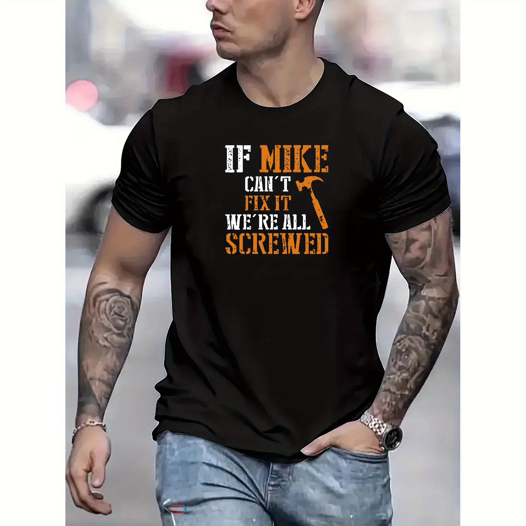 

If Mike Can't Fix It Print T Shirt, Tees For Men, Casual Short Sleeve T-shirt For Summer
