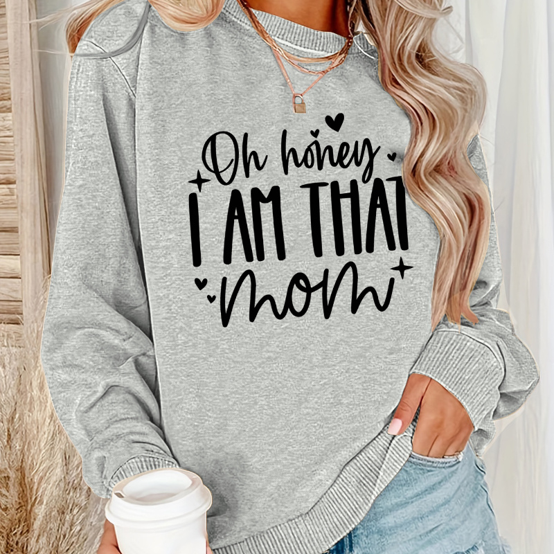 

Plus Size That Mom Print Pullover Sweatshirt, Casual Long Sleeve Crew Neck Sweatshirt For Fall & Spring, Women's Plus Size Clothing