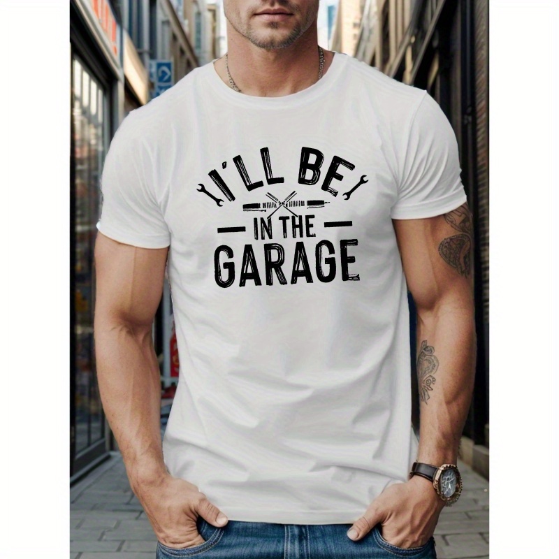 

Be In The Garage Men's Short Sleeve T-shirt Summer T-shirt Top