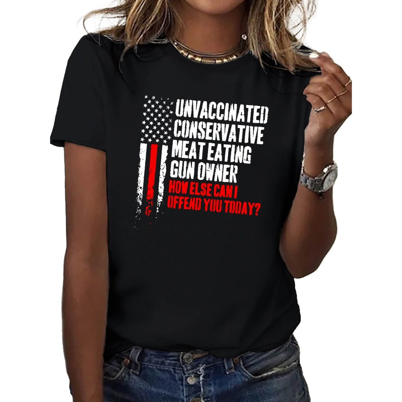

Unvaccinated Conservative Print T-shirt, Short Sleeve Crew Neck Leisure T-shirt For Spring & Summer, Women's Clothing
