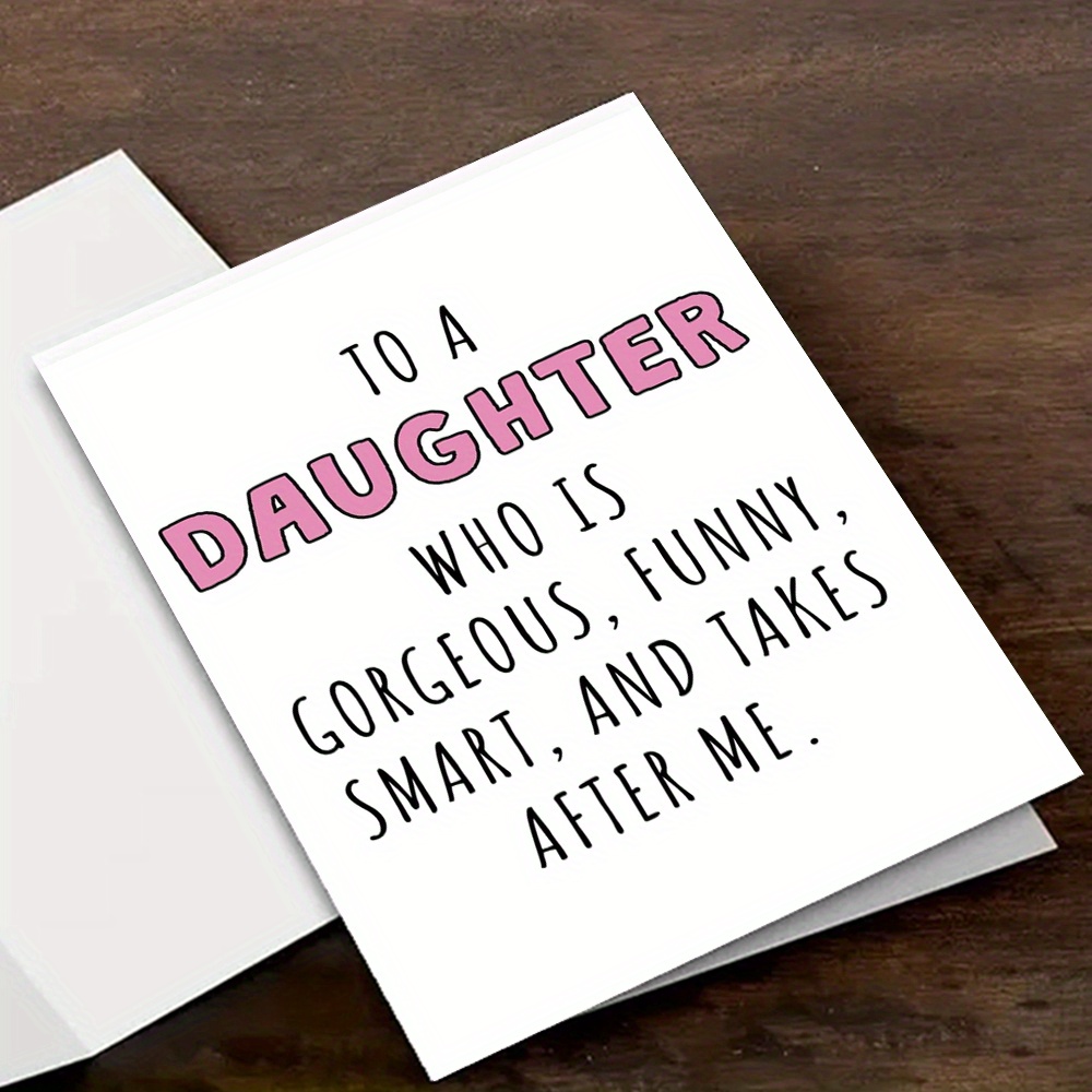 

1pc "to A Daughter" Greeting Card - Versatile For Birthday, Mother's Day, Thank You & More - Funny & Heartwarming Message From Parents