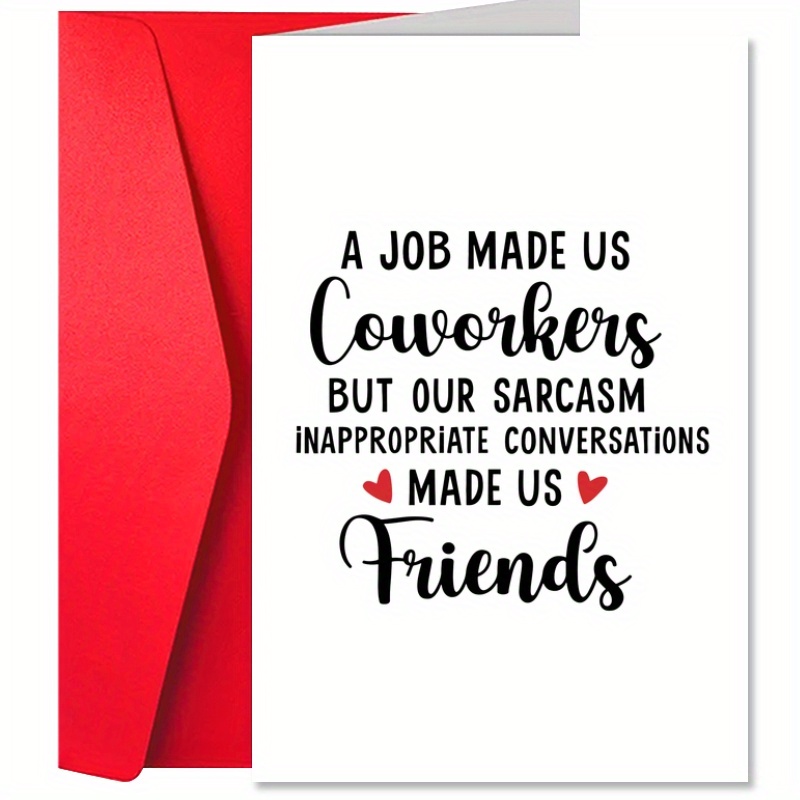 

Funny Retirement Card: A Job Made Us Coworkers, But Our Sarcasm Made Us Friends - Perfect For Small Business Supplies, Thank You Cards, Birthday Gifts, And Unusual Items