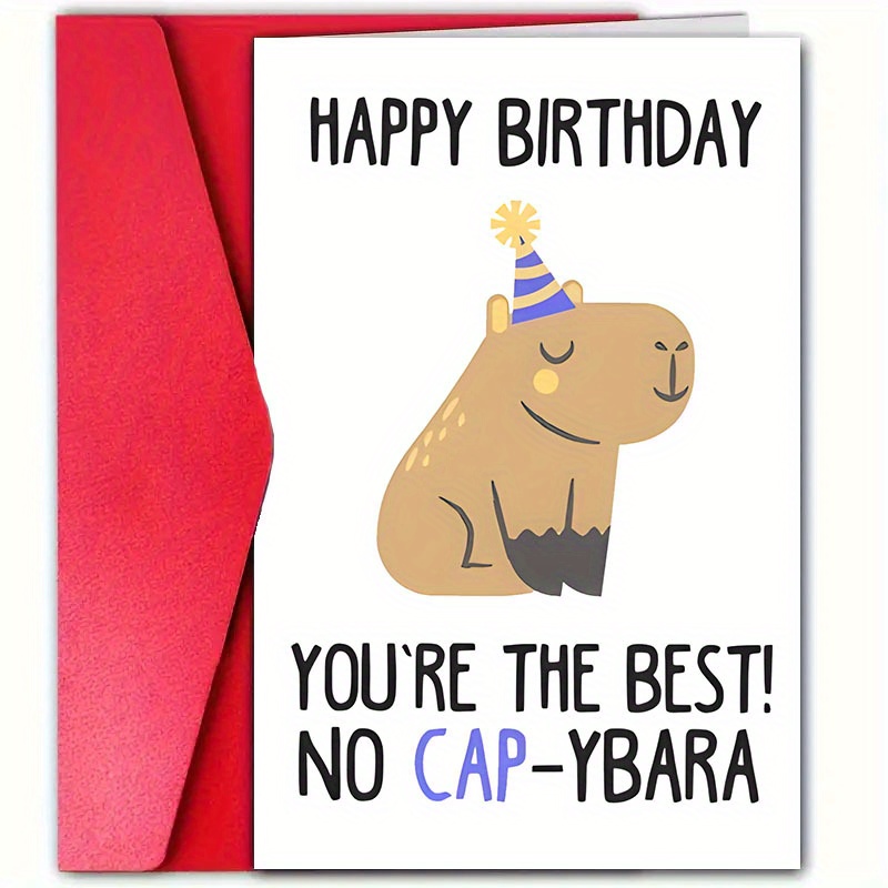 

1pc Happy Birthday Card With Envelope, Capybara-themed Funny Greeting Card, Premium Paper Material, Universal Birthday Wishes For Men, Women, Friends, Family - Humorous -ybara Pun, 4.7x7.1 Inches