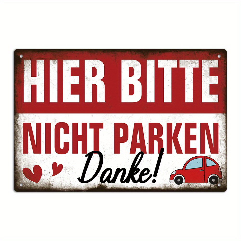 Image of 1pc Vintage 'please Do Not Park Here' Metal Sign | Rustic Farmhouse Wall Decor, German-inspired Tin Plaque For Home & Driveway, Perfect Gift Idea 8*12inch