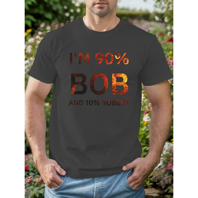 

Men's Crew Neck Graphic T-shirt With I Am 90% Bob Print, Summer Short Sleeve Top For Men, Men's Soft And Trendy Comfy Tee