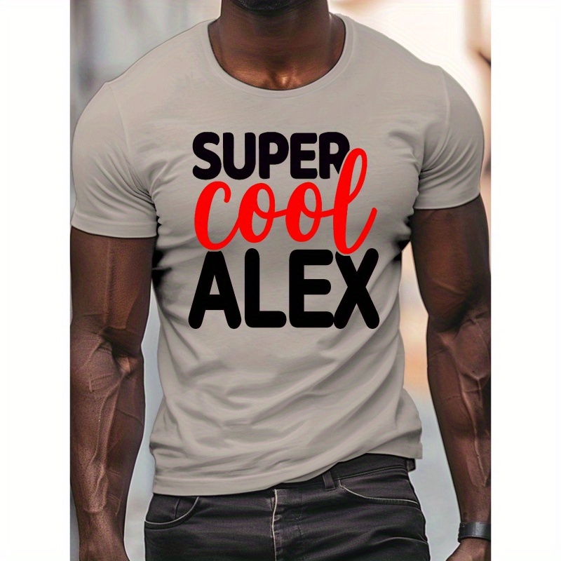 

Super Cool Alex Print, Men's Crew Neck Short Sleeve T-shirt, Men's Casual & Fashion Summer Top