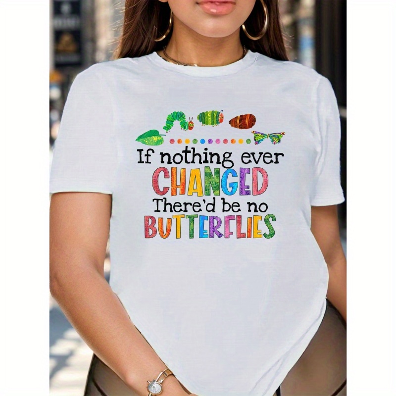 

Butterfly Caterpillar Color Letters Women's T-shirt