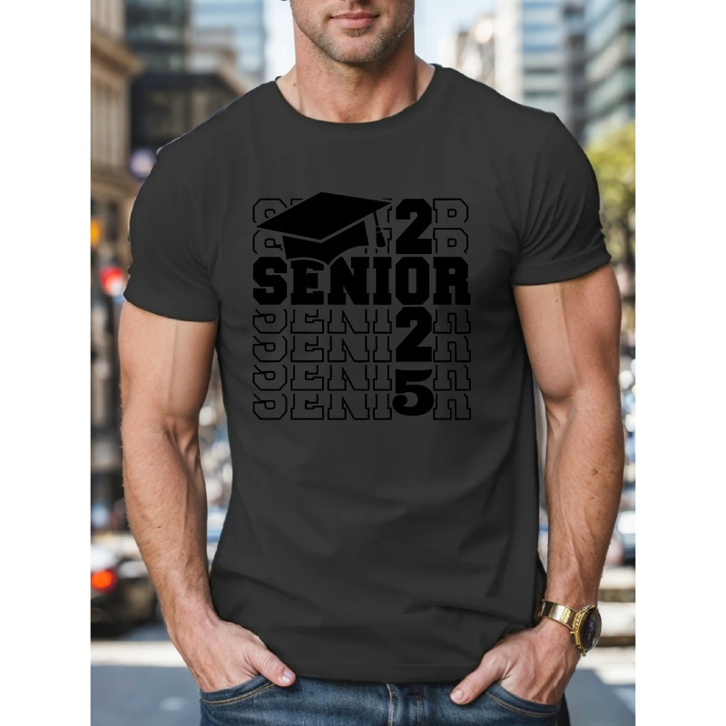 

Senior 2025 Letter Print, Men's Crew Neck Short Sleeve T-shirt, Men's Casual & Fashion Summer Top