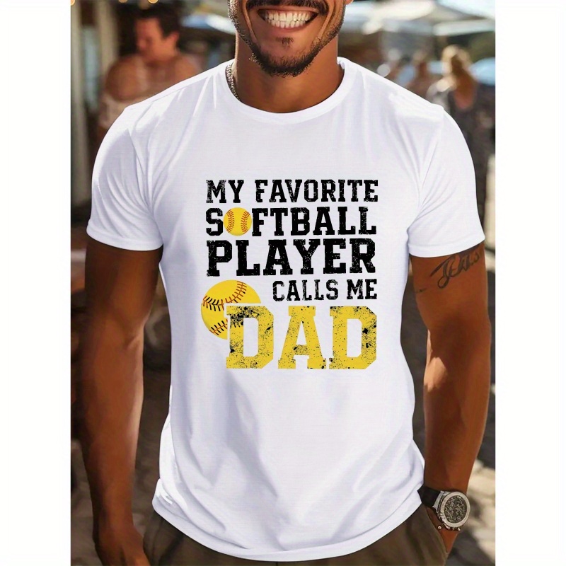 

My Favorite Calls Me Dad Print Short Sleeved T-shirt, Casual Comfy Versatile Tee Top, Men's Everyday Spring/summer Clothing