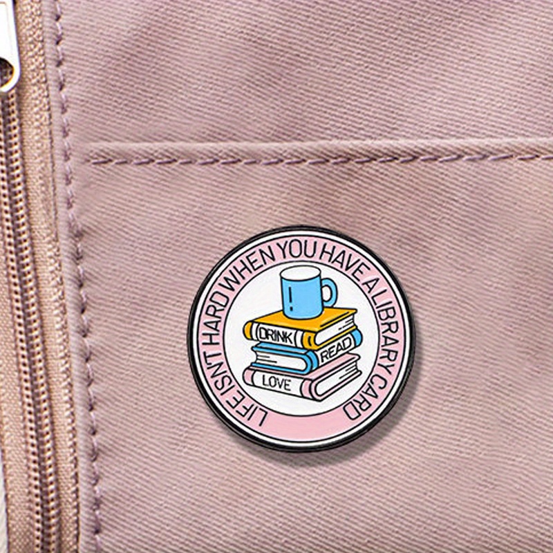 

life Hard When A Library Card" Enamel Brooch, Backpack, Collar Pin, Accessory Badge - Cute Reading Girl's Jewelry