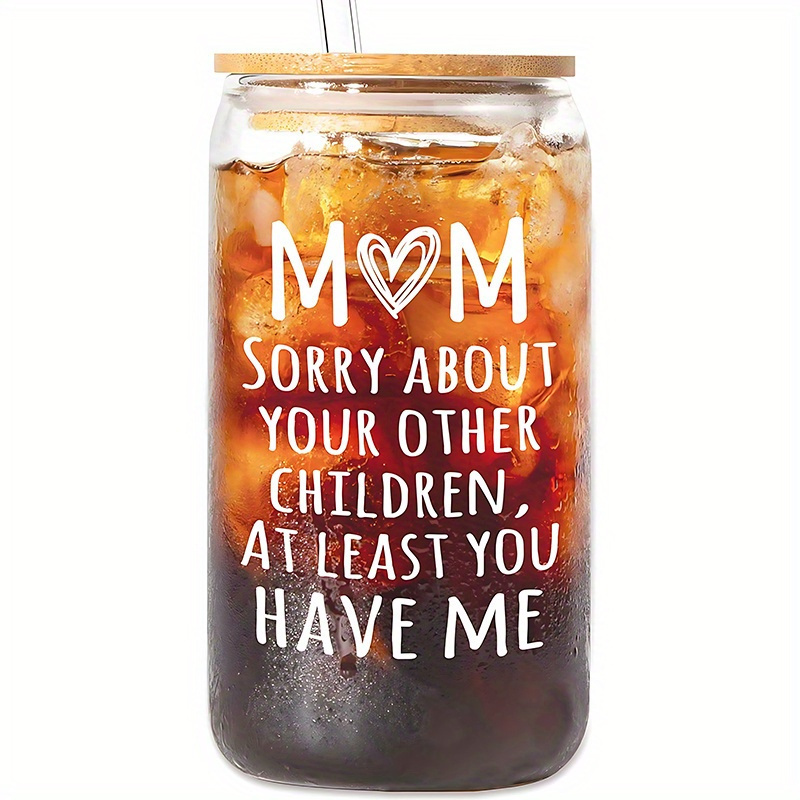 

1 Pc, Fun Mother's Gift Glass With A Cap Straw, Suitable For Birthday Gift Of Daughter Or Son's Mother, Mother's Day Gift, Gift For Mother, Mother, And Stepmother -16 Oz Glass.