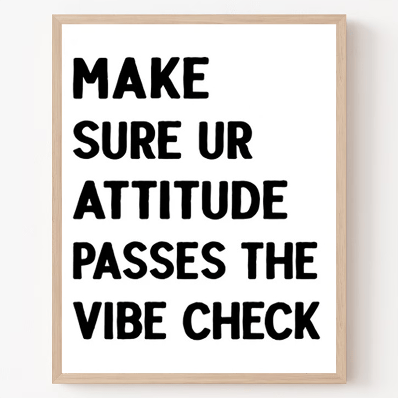 

Motivational Classroom Poster 8x10 Inch - Attitude Vibe Check Wall Art For Teachers, Educational School Supplies, Premium Cardstock, Uv Resistant Ink, Ideal For Science, English, And Music Classes