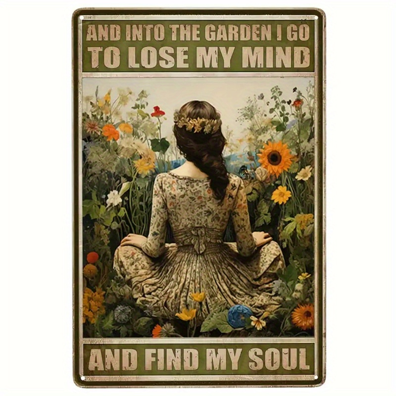 

2pcs Funny Garden Decor Sign Into The Garden To Lose My Mind And Find My Soul Sign Gardening Gift For Women Hippie Garden Decor Retro Vintage Metal Tin Sign For Home Outdoor Patio 8x12 Inch